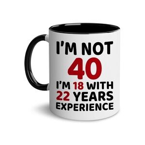 40th birthday gift coffee mug for her or him, coworker, friend